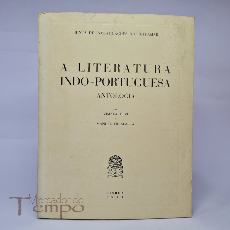 A Literatura Indo-Portuguesa Antologia 1971