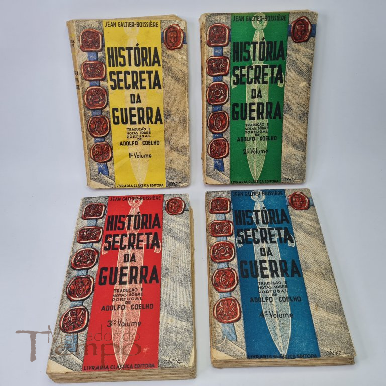 4 Volumes - História Secreta da Guerra, tradução e notas sobre Portugal de Adolfo Coelho. Datados de 1936