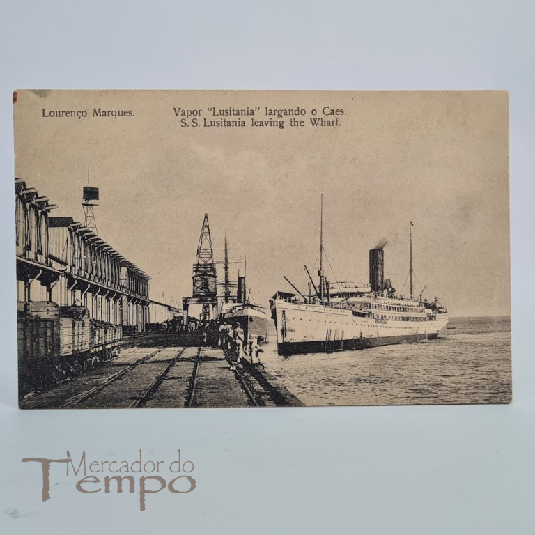 Postal Lorenço Marques, com o Vapor Lusitânia no cais