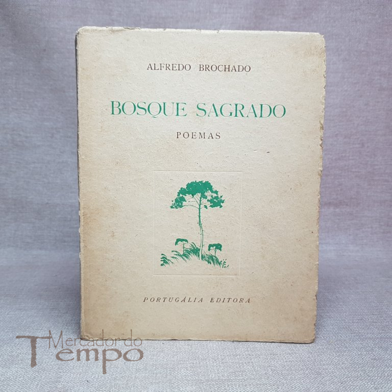  
Alfredo Brochado – Bosque Sagrado – Poemas, 1949
 
