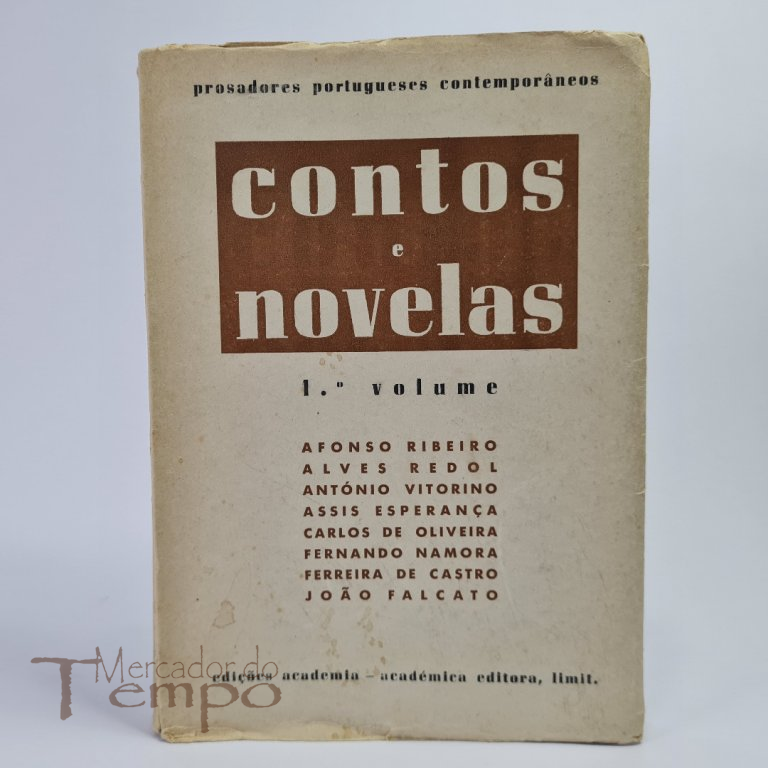 Prosadores Portugueses Contemporâneos - Contos e Novelas 1ºvolume