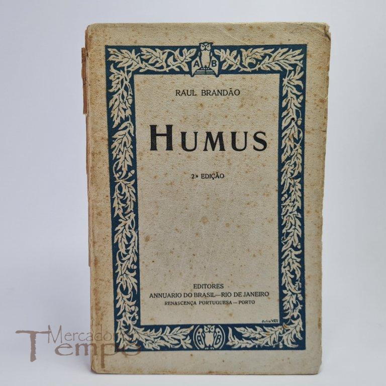 Raul Brandão - Humus, 2ª edição, 1921