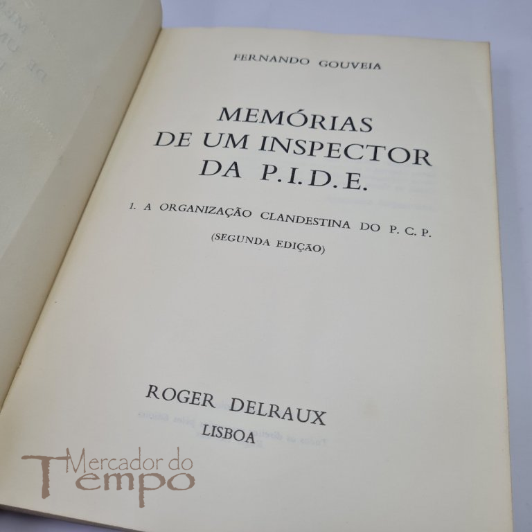 Memórias de um inspector da PIDE, Fernando Gouveia