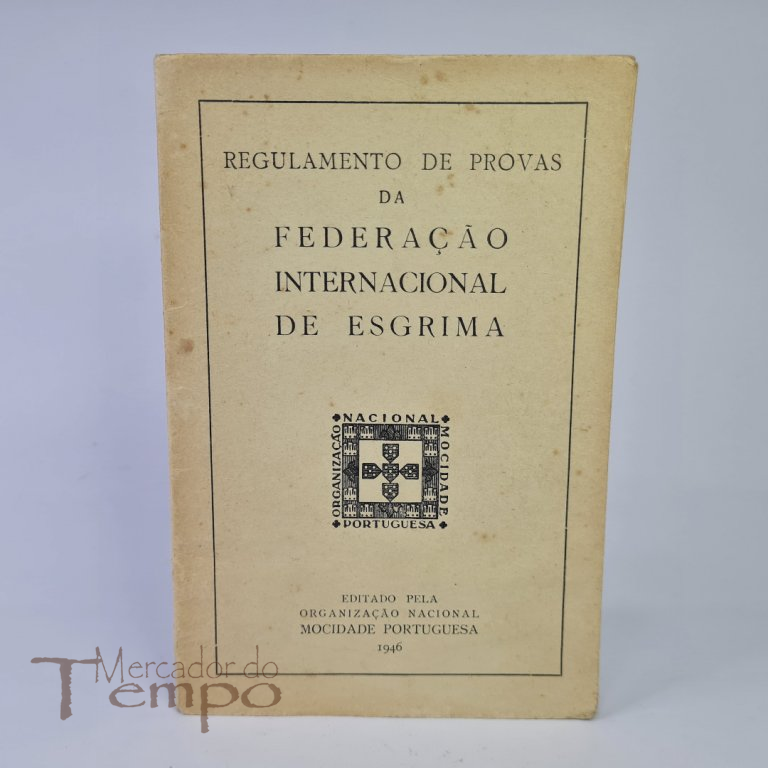 Mocidade Portuguesa, Regulamento de provas da Federação Internacional de Esgrima
