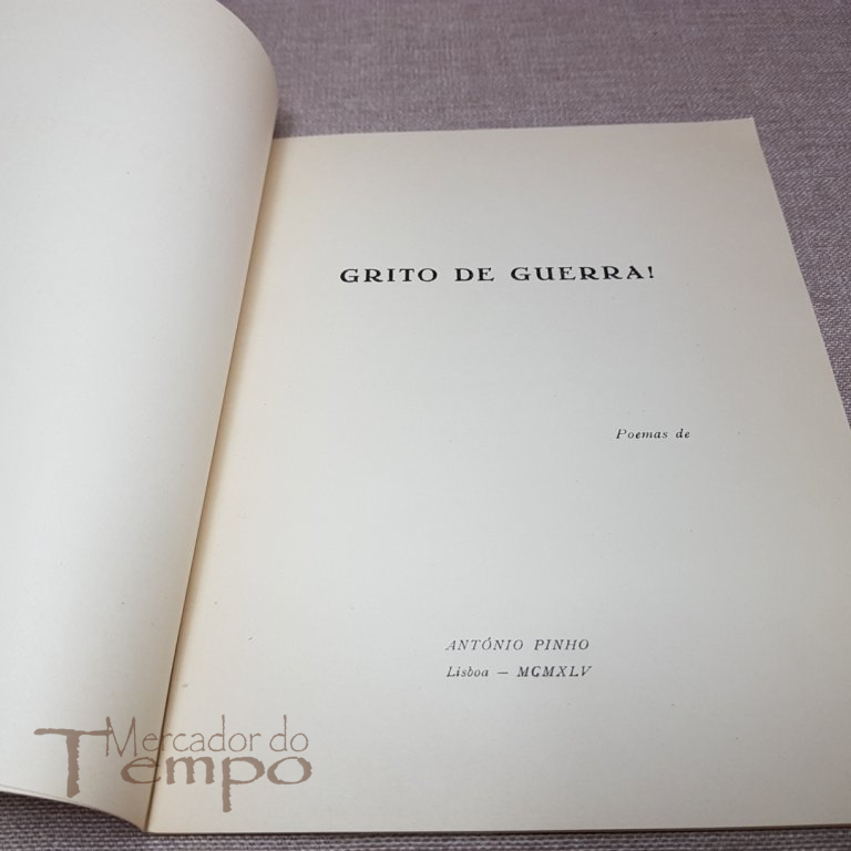 António Pinho – Grito de Guerra, Poemas, 1945