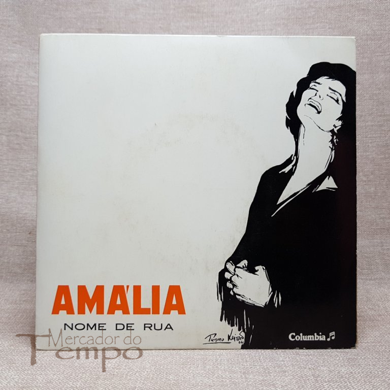  
Disco 45rpm Amália Rodrigues, Amália – Nome de Rua - SLEM 2200. 
