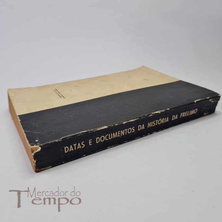 Datas e documentos da história da Frelimo. datado de 1975