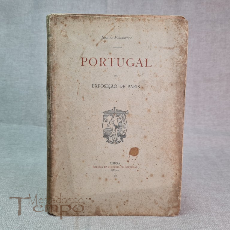 Portugal na Exposição de Paris - 1901 - José de Figueiredo