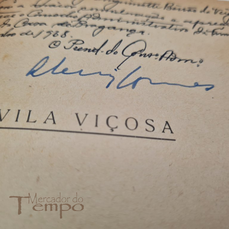 Arte em Portugal – Vila Viçosa, assinado Presidente Fundação Casa de Bragança 