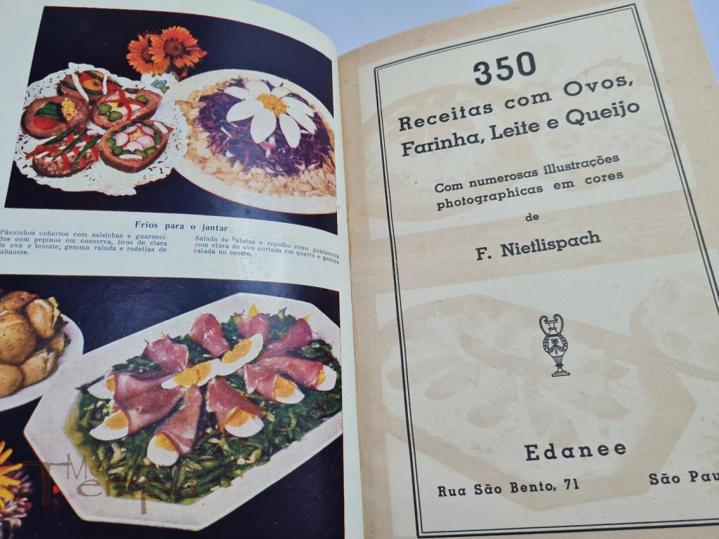 350 Receitas com ovos, farinha, leite e queijo