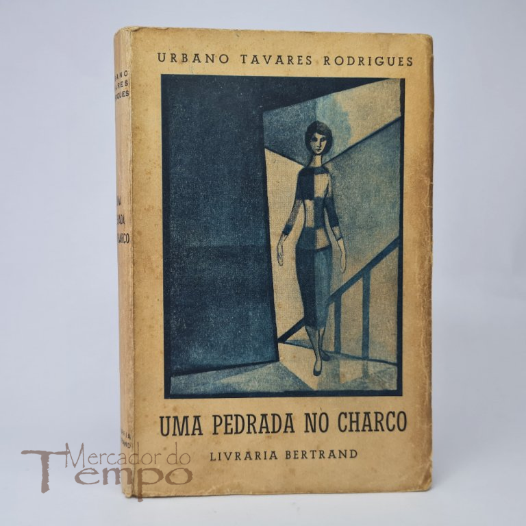 Uma pedrada no charco - Urbano Tavares Rodrigues