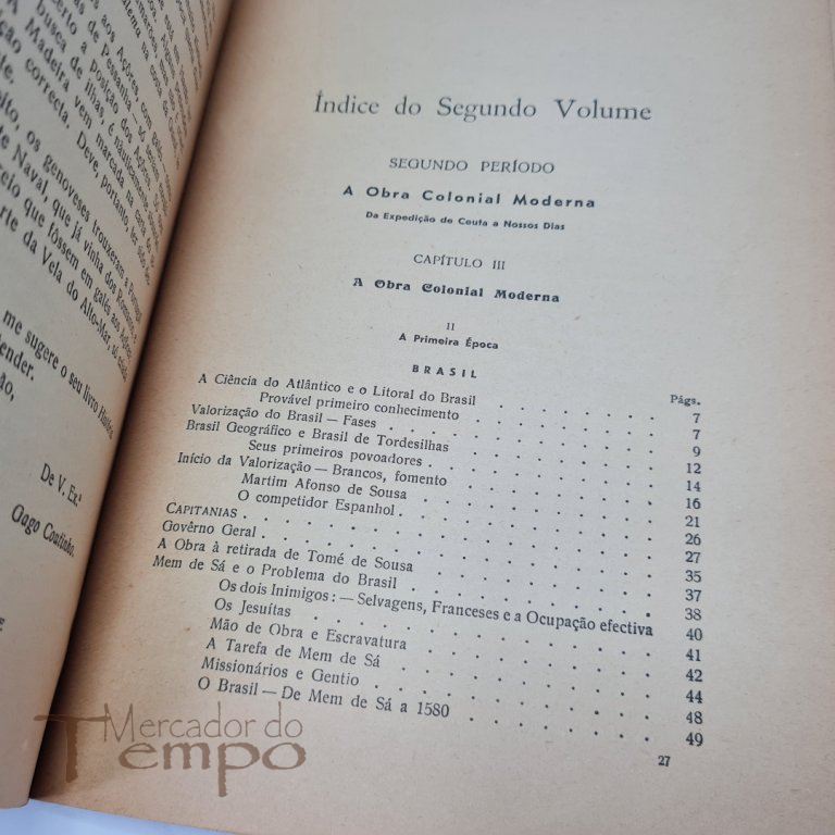 2 Volumes - História Colonial por Gaspar do Couto Ribeiro Villas 1937-38
