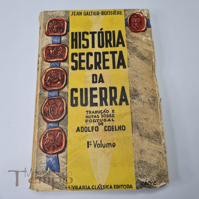 4 Volumes - História Secreta da Guerra, Adolfo Coelho, 1936