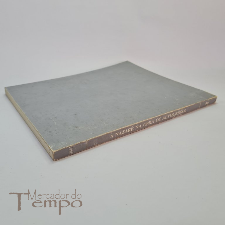 A Nazaré na obra de Alves Redol, 1980
