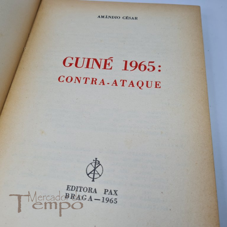 Guiné 1965 : Contra-ataque, Amândio César