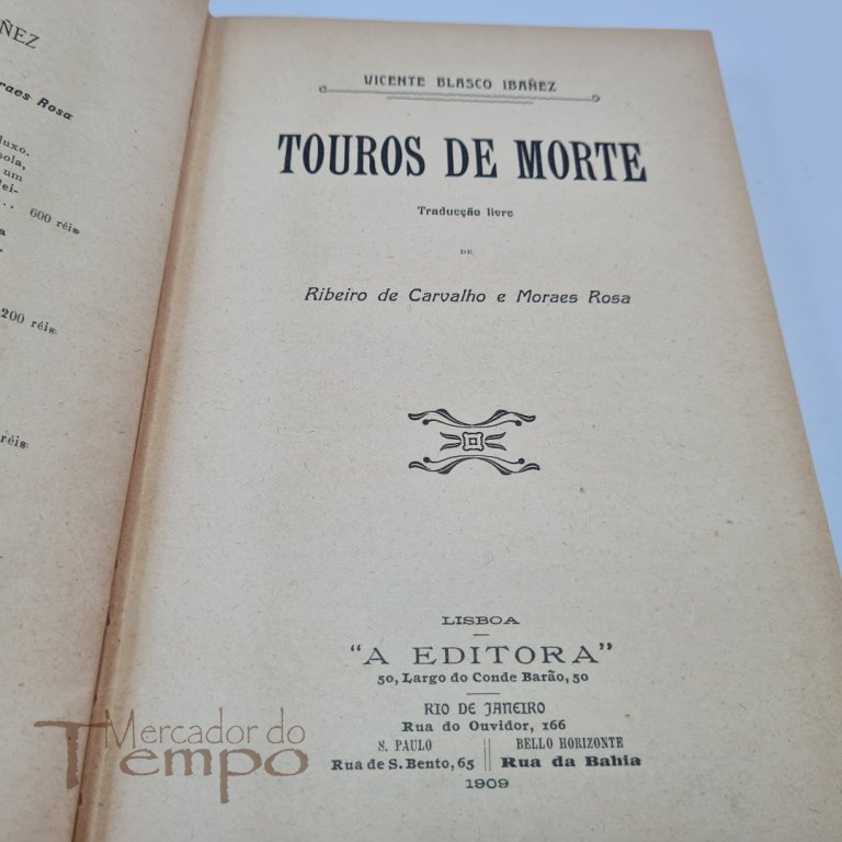 Touros de Morte, por Blasco Ibanez, 1909