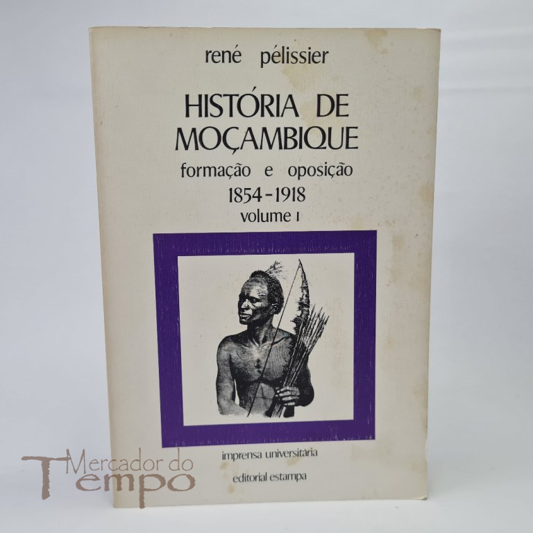 História de Moçambique 2 volumes, René Pélissier