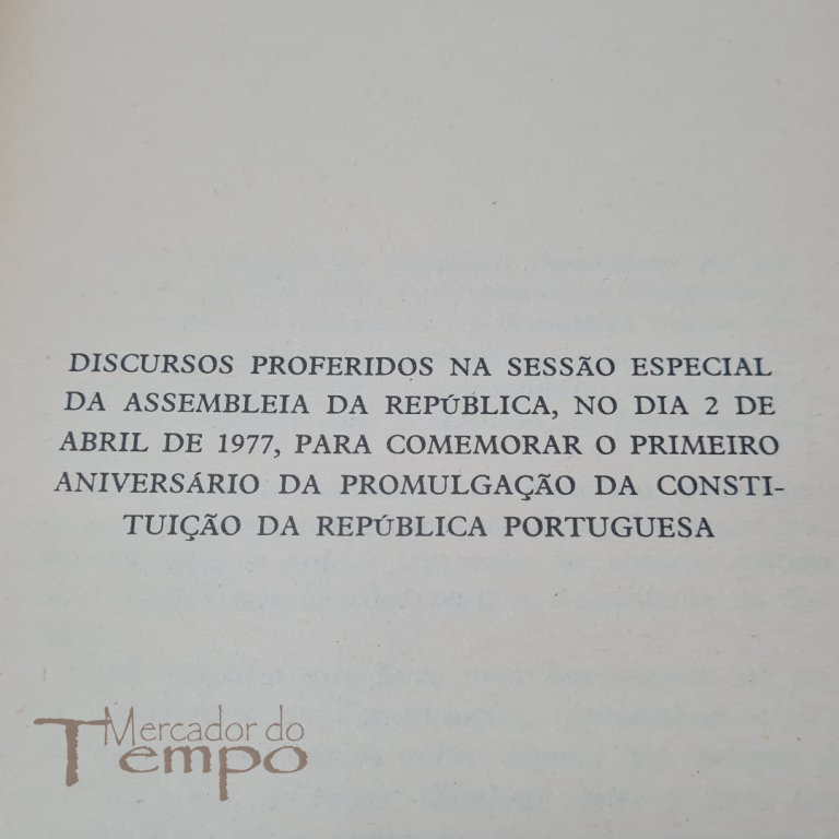 No 1º Aniversário da Constituição, discursos Assembleia 2 Abril 1977