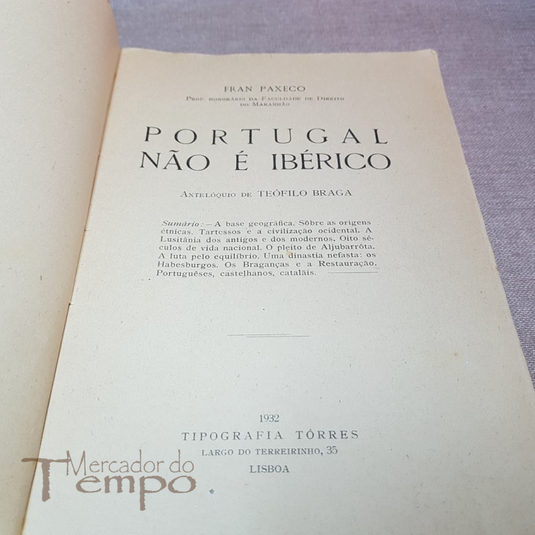 Fran Paxeco – Portugal não é Ibérico, 1932