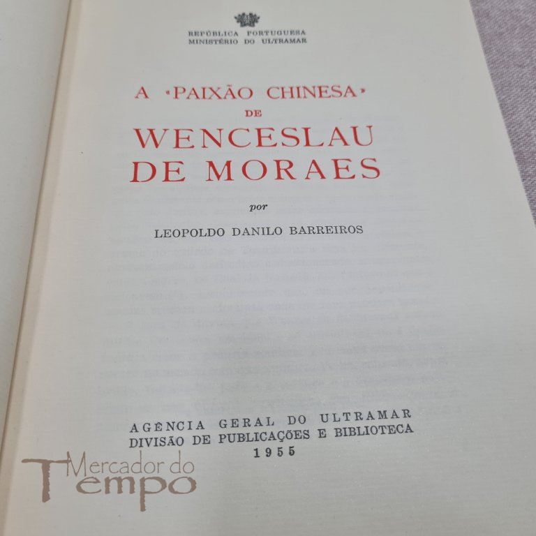 A Paixão Chinesa de Wenceslau de Morais  1955