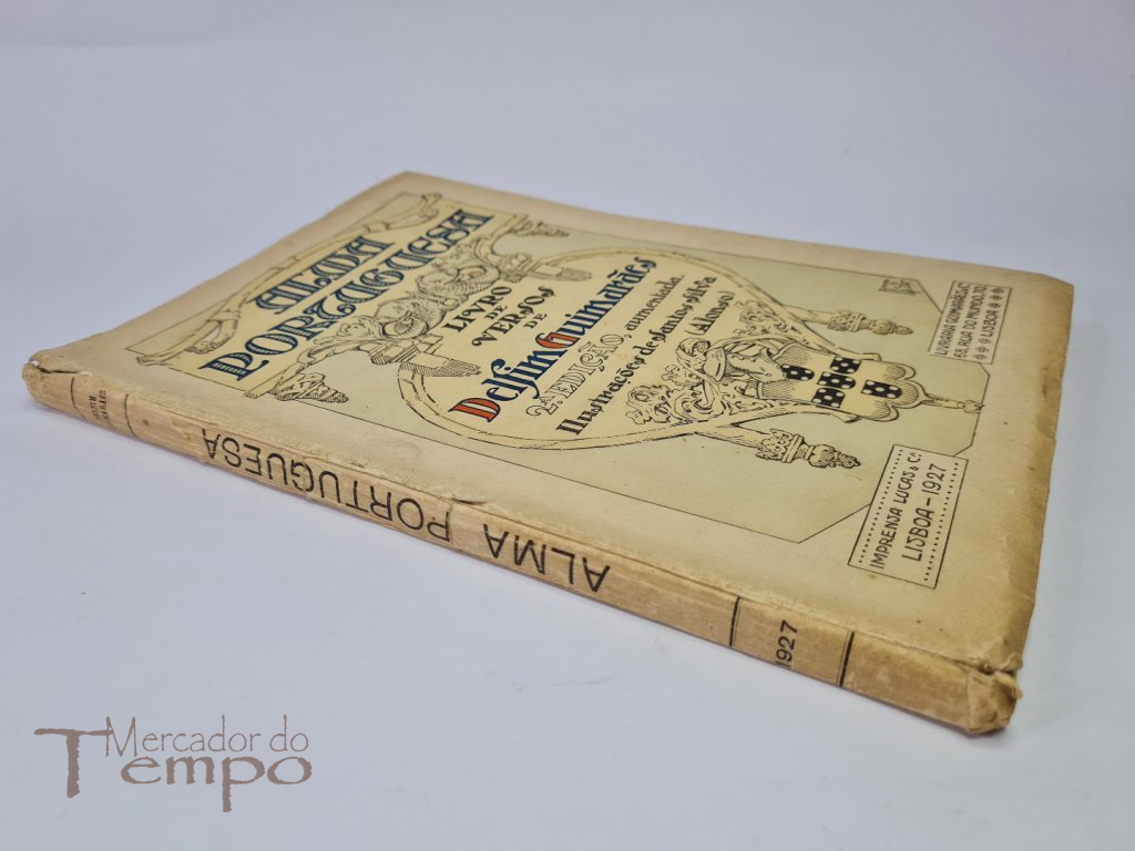 Alma Portuguesa Livro de Versos de Delfim Guimarães, 1927, autografado