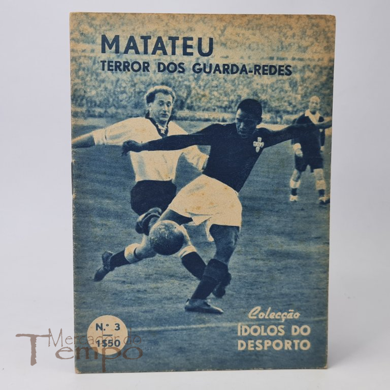Colecção Idolos do Desporto n°3 , Matateu. Datado de 1956