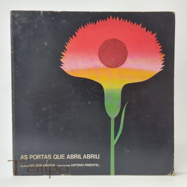 As Portas que Abril abriu, poema de Ary dos Santos