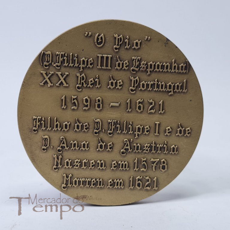 Medalha bronze D.Filipe II O Pio - XX Rei de Portugal