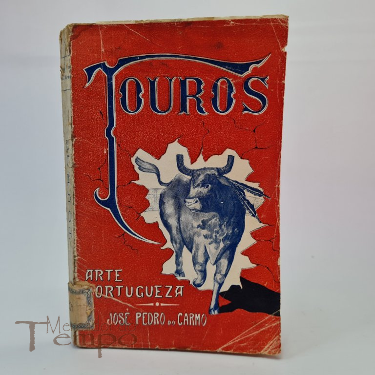 Touros - Arte Portugueza por José Pedro do Carmo, 1926