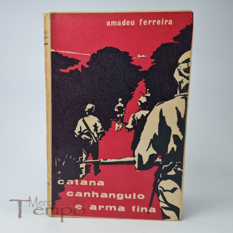 Catana Canhangulo e arma fina, por Amadeu Ferreira