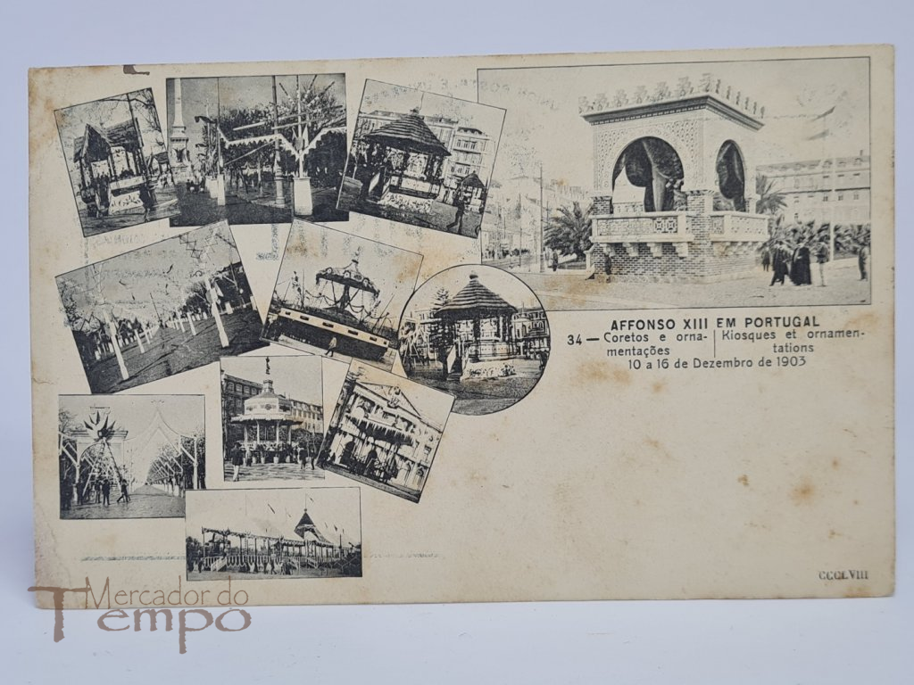Postal antigo Circulado 1904, visita de Affonso XIII a Portugal, Coretos